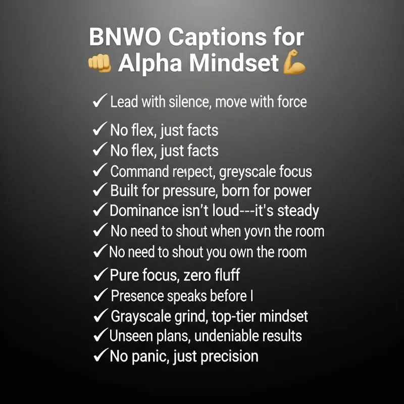 BNWO Captions for Alpha Mindset