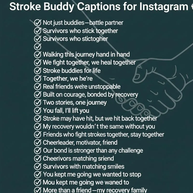 Stroke Buddy Captions for Instagram