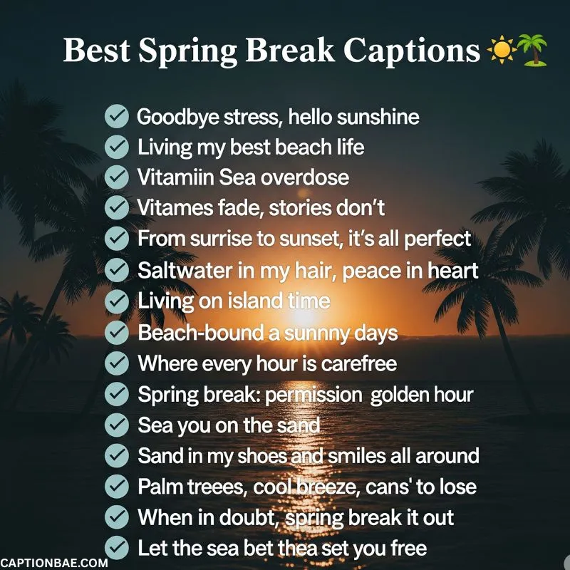 Best Spring Break Captions