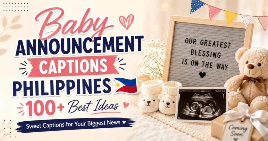 Baby Announcement Captions Philippines 100+ Best Ideas